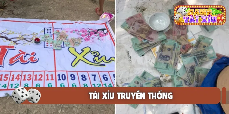 Tài xỉu truyền thống